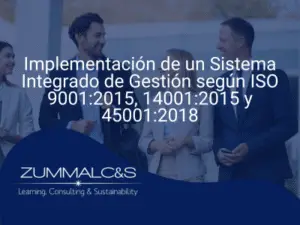 Implementación de un Sistema Integrado de Gestión según ISO 9001:2015, 14001:2015 y 45001:2018