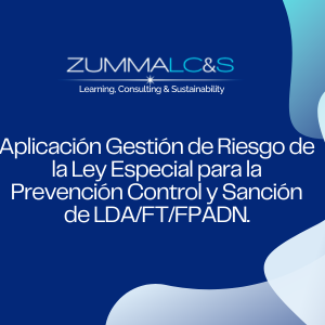 Aplicación Gestión de Riesgo de la Ley Especial para la Prevención Control y Sanción de LDA/FT/FPADN.