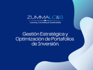 Gestión Estratégica y Optimización de Portafolios  de Inversión.